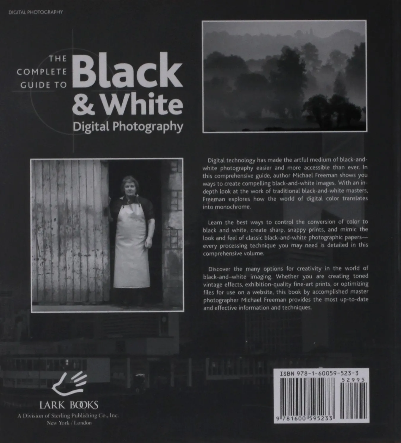 COMPLETE GUIDE TO BLACK & WHITE DIGITAL PHOTOGRAPHY