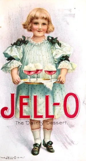 (Jell-O). Jell-O: The Dainty Dessert.