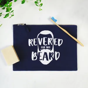 Revered For My Beard Washbag