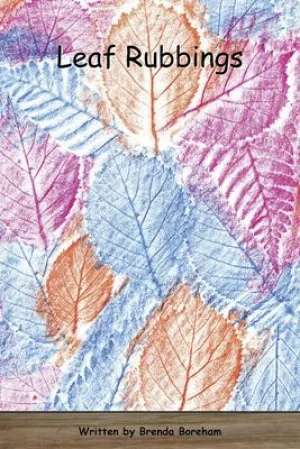 Strong Readers Set B Level 14 - Leaf rubbings