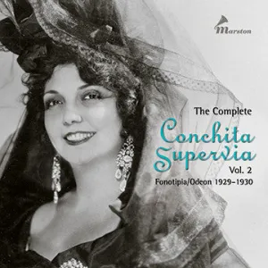 The Complete Conchita Supervia, Vol. 2